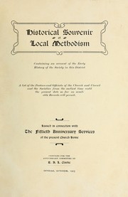 Cover of: Historical souvenir of local Methodism by E. A. L. Clarke