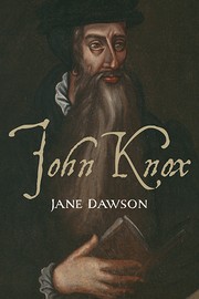 Cover of: John Knox by 