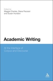 Cover of: Academic writing by edited by Maggie Charles, Diane Pecorari and Susan Hunston.