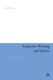 Cover of: Academic writing and genre a systematic analysis