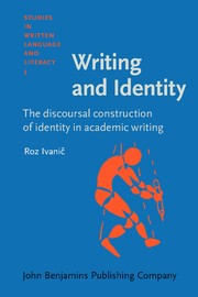 Cover of: the discoursal construction of identity in academic writing