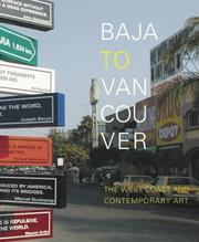 Cover of: Baja to Vancouver:  The West Coast and Contemporary Art