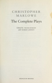 Cover of: COMPLETE PLAYS; ED. BY FRANK ROMANY. by Christopher Marlowe