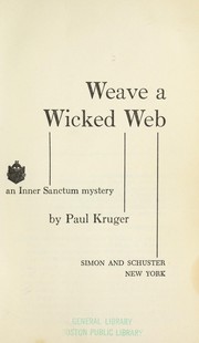 Cover of: Weave a wicked web.