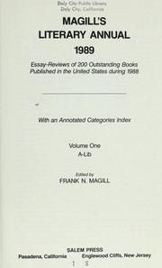 Cover of: Magill's Literary Annual, 1989: Essay-Reviews of 200 Outstanding Books Published in the United States During 1988 (Magill's Literary Annual)