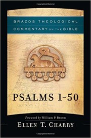 Psalms 1-50 by Ellen T. Charry