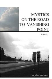 Cover of: Mystics on the Road to Vanishing Point