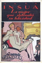 Cover of: La mujer que defendió su felicidad by 