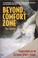 Cover of: Beyond the Comfort Zone