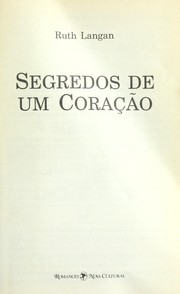 Cover of: Segredos de um corac̜a̋o