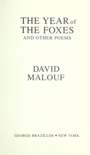 Cover of: The year of the foxes and other poems by David Malouf