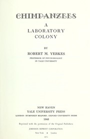 Cover of: Chimpanzees; a laboratory colony. by Yerkes, Robert Mearns