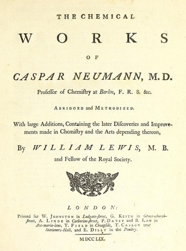 The chemical works of Caspar Neumann ... by Caspar Neumann | Open Library