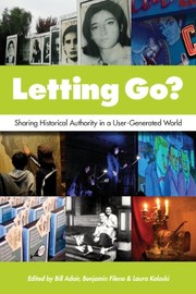 Cover of: Letting Go?: Sharing Historical Authority in a User-Generated World