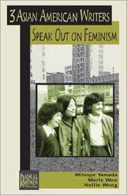 Cover of: Three Asian American Writers Speak Out on Feminism