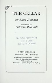 Cover of: The cellar by Ellen Howard
