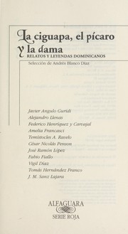 La ciguapa, el pi caro y la dama by Andre s. Blanco Di az