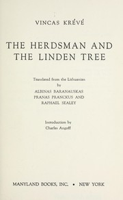 Cover of: The herdsman and the linden tree by Vincas Krėvė-Mickevičius