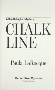Cover of: Chalk line by Paula LaRocque