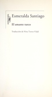 Cover of: El amante turco by Esmeralda Santiago