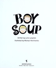 Boy soup by Loris Lesynski