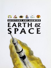 Cover of: Earth & space by written by Anita Ganeri ... [et al. ; illustrators: John Butler ... [et al.].