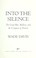 Cover of: Into the silence