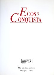 Cover of: Ecos de la conquista by Urrutia, Ma. Cristina