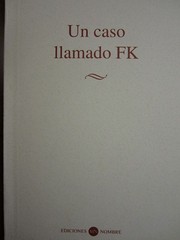 Cover of: Un caso llamado FK