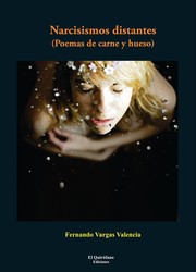 Cover of: Narcisismos Distantes: Poemas de Carne y Hueso
