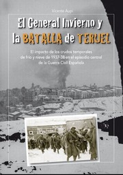 Cover of: El General Invierno y la Batalla de Teruel by 