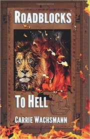 Cover of: Roadblocks to Hell by 