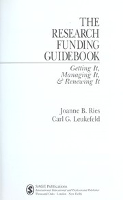 Cover of: The research funding guidebook : getting it, managing it & renewing it by 