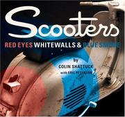 Cover of: Scooters: Red Eyes, Whitewalls & Blue Smoke