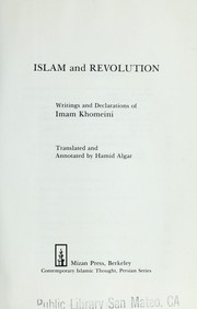 Cover of: Islam and revolution : writings and declarations of Imam Khomeini by 