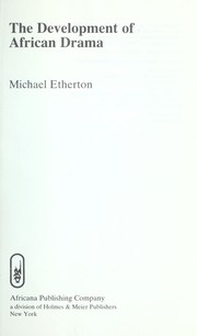 Cover of: The development of African drama by Michael Etherton