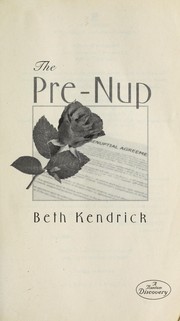 Cover of: The pre-nup by Beth Kendrick