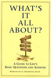 Whats It All About? A Guide to Lifes Basic Questions and Answers