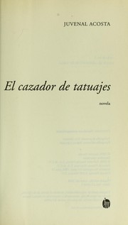 Cover of: El cazador de tatuajes : novela by 