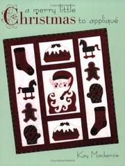 Cover of: A Merry Little Christmas to Appliqué