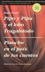Cover of: Pipo y Pipa y el lobo tragalotodo + Pinocho en el país de los cuentos by Magda Donato