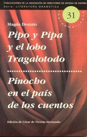 Cover of: Pipo y Pipa y el lobo tragalotodo + Pinocho en el país de los cuentos