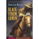 Black Storm Comin' by Diane L. Wilson