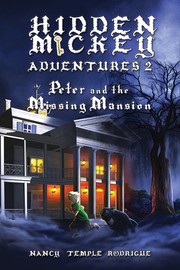 Cover of: HIDDEN MICKEY ADVENTURES 2: Peter and the Missing Mansion