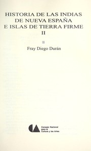 Cover of: Historia de las Indias de Nueva España e islas de tierra firme by Diego Durán