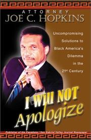 I will not apologize by Joe C. Hopkins