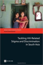 Cover of: Tackling HIV-related stigma and discrimination in South Asia