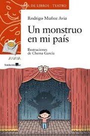 Cover of: Un monstruo en mi país