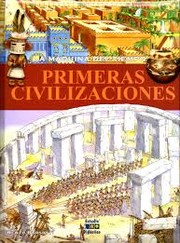 Cover of: Primeras civilizaciones: La maquina del tiempo
