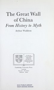 Cover of: The Great Wall of China: from history to myth